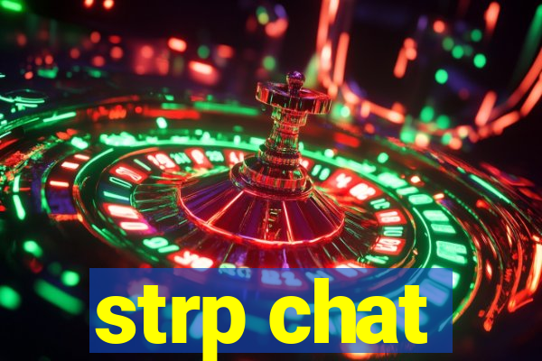 strp chat